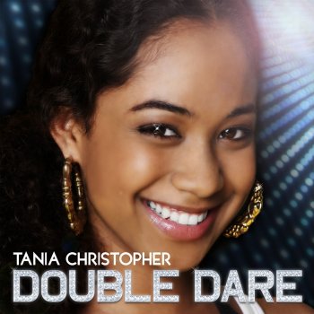 Tania Christopher Double Dare