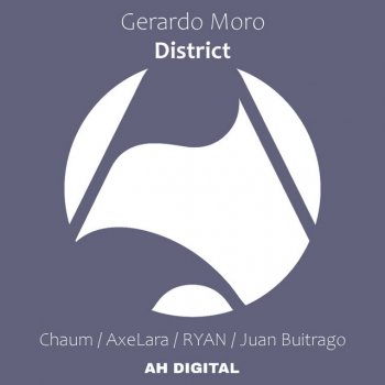 Gerardo Moro District (AxeLara Remix)