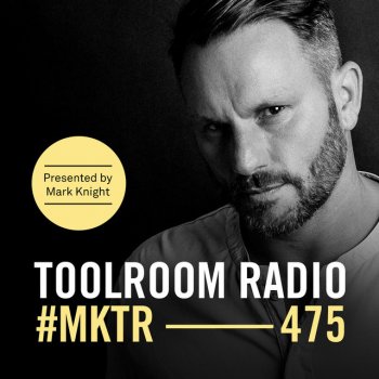 Mark Knight Toolroom Radio EP475 - In At The Deep End - TR475