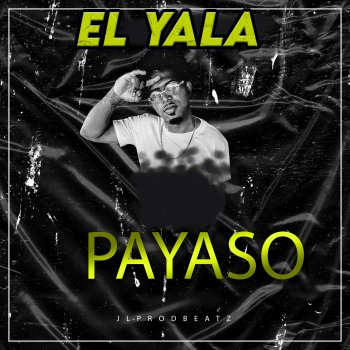 EL YALA Payaso