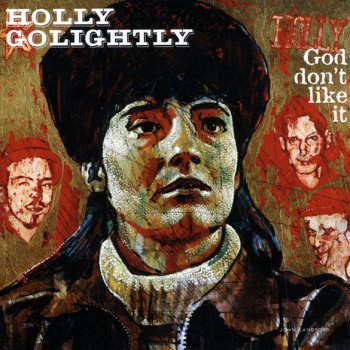 Holly Golightly Pretty Good Love