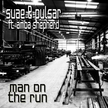 Suae Man On The Run (Rocket Pimp Remix) (feat. Amba Shepherd)