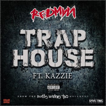 Redman feat. Kazzie Trap House