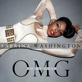 Sabrina Washington OMG - Main Mix