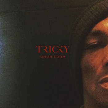 Tricky feat. Terra Lopez of Rituals of Mine Armor