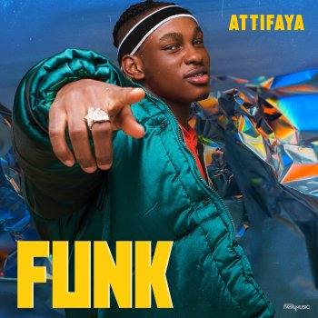 AttiFaya Funk
