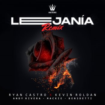 Ryan Castro feat. Kevin Roldan, Andy Rivera, Mackie & Ben3detti Lejanía (Remix) [feat. Mackie & Ben3detti]