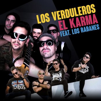 Los Verduleros feat. Los Rabanes El Karma