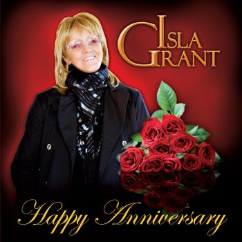 Isla Grant Happy Anniversary