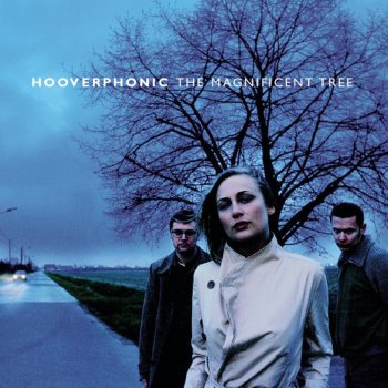 Hooverphonic The Magnificent Tree