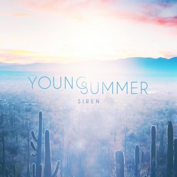 Young Summer Leave Your Love