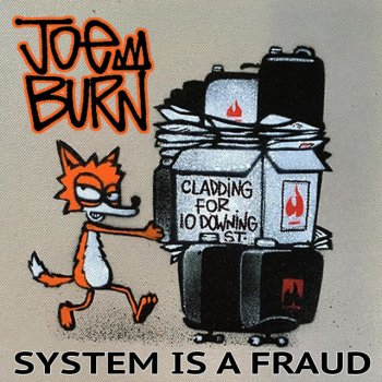 Joe Burn feat. Skitz & The Sea System Is A Fraud (Produced By Skitz & The Sea)