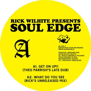 Rick Wilhite Get On Up!! (Theo Parrish' Late Dub)
