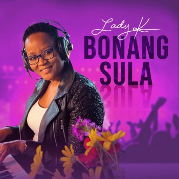 Lady K Bonang Sula
