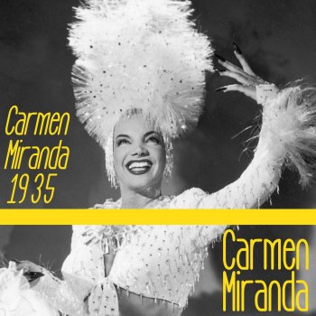 Carmen Miranda Entre Outras Coisas