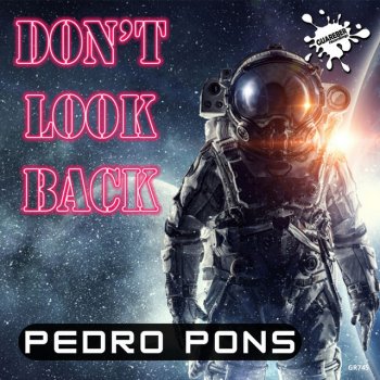 Pedro Pons Don't Look Back