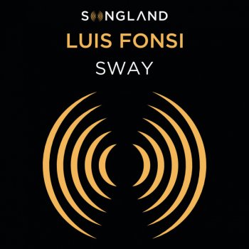 Luis Fonsi Sway - From Songland