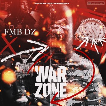 FMB DZ feat. Sada Baby War Zone (feat. Sada Baby)
