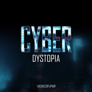 Voicians Velodic Cyber Dystopia