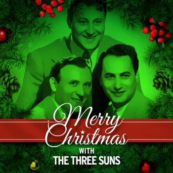 The Three Suns Rudolph the Red-Nosed Reindeer