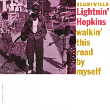 Lightnin' Hopkins How Many More Years I Got to Let You Dog Me Around