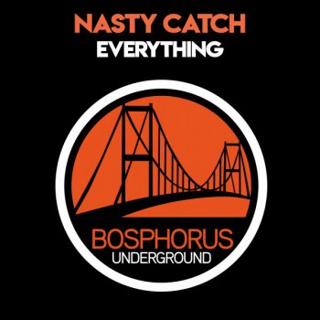 Nasty Catch Powering - Original Mix