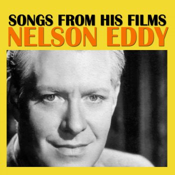 Nelson Eddy The Old Refrain