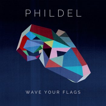 PHILDEL Wave Your Flags