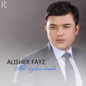 Alisher Fayz Shamol - 2017