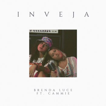 Brenda Luce Inveja (feat. Cammie)