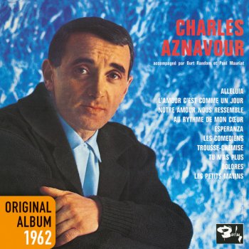 Charles Aznavour Au rythme de mon cœur