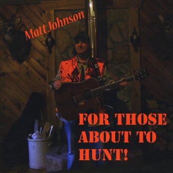 Matt Johnson Whitetail Hunting