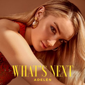 Adelén What's Next