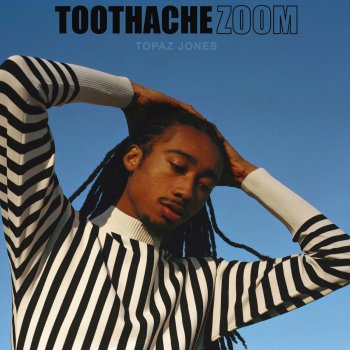 Topaz Jones Toothache