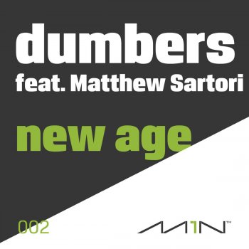 Dumbers feat. Matthew Sartori New Age