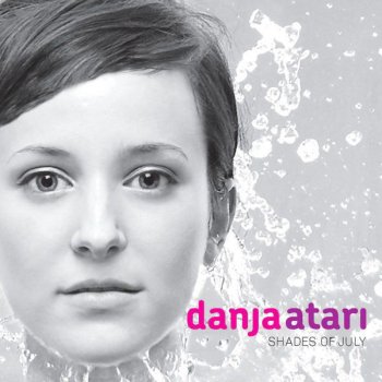 Danja Atari Shades of July (feat. Sulal Kool)