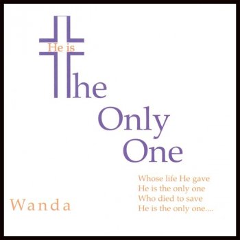 Wanda The Only One