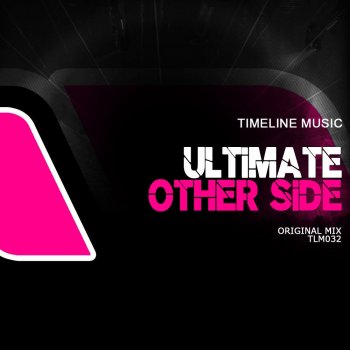 Ultimate Other Side - Original Mix