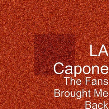 La Capone Some More