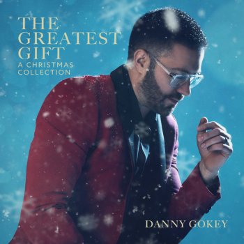 Danny Gokey The Holidays Are Here