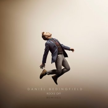 Daniel Bedingfield Rocks Off (Dinosaurs and I Remix)
