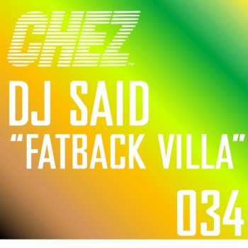 DJ Said Fatback Villa - Main Mix
