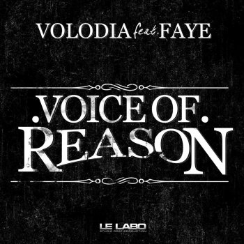 Volodia feat. Faye Voice of Reason
