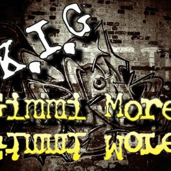 K.I.G Gimmi More