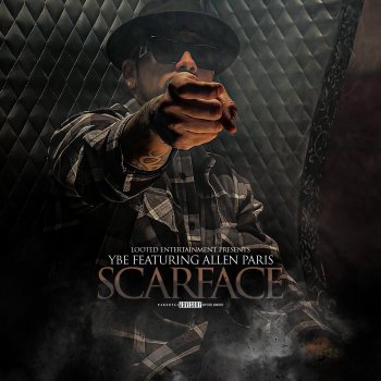 Y-BE Scarface (feat. Allen Paris)