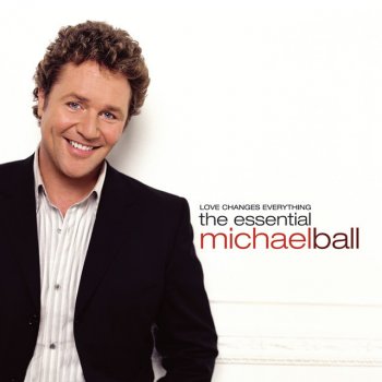 Michael Ball When You Tell Me That You Love Me