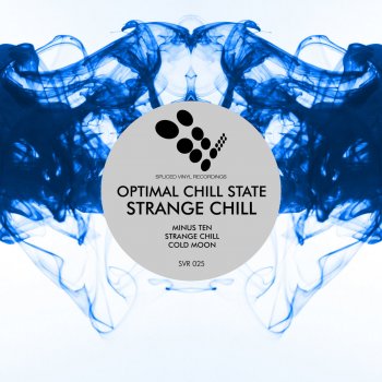 Optimal Chill State Strange Chill - Original Mix