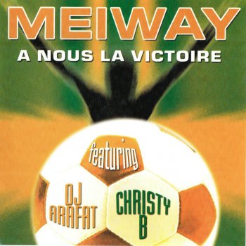 Meiway A nous la victoire - Instrumental