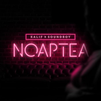 Kalif Noaptea (feat. Soundboy)
