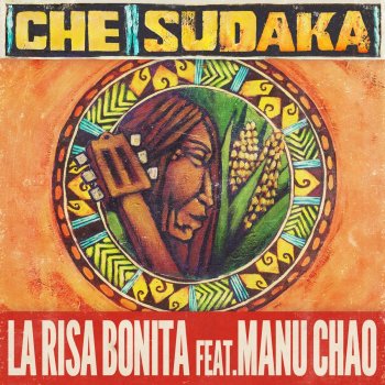 Che Sudaka feat. Manu Chao La Risa Bonita